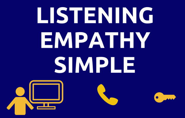 Listening, empathy and keep simple to bring help to users